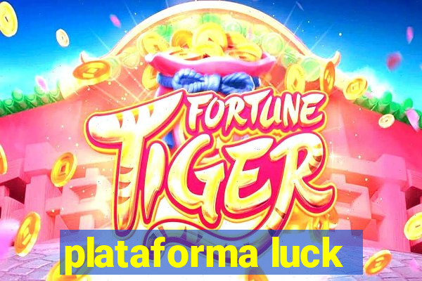 plataforma luck